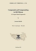 Compounds and Compounding in Old Tibetan. Vol. 2