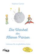 Die Weisheit des Kleinen Prinzen