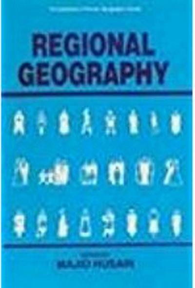 Regional Geography (Perspectives In Human Geography Series)
