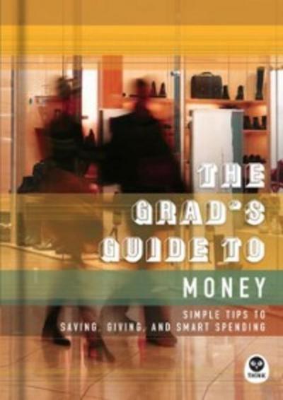 Grad’s Guide to Money