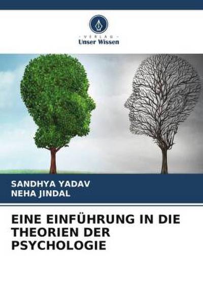 EINE EINFÜHRUNG IN DIE THEORIEN DER PSYCHOLOGIE