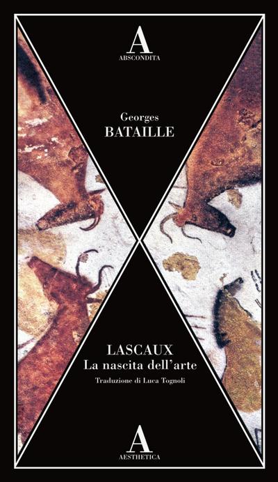 Lascaux. La nascita dell’arte