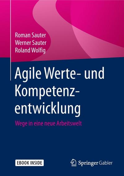 Agile Werte- und Kompetenzentwicklung