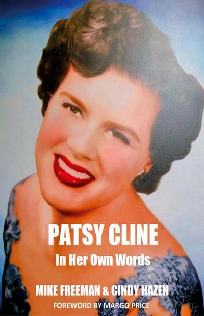 Patsy Cline In Her Own Words