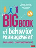 The Big Book of Behavior Management, K-5