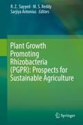 Plant Growth Promoting Rhizobacteria (PGPR): Prosp