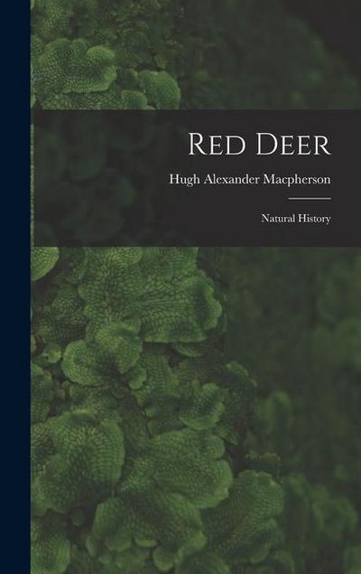Red Deer: Natural History