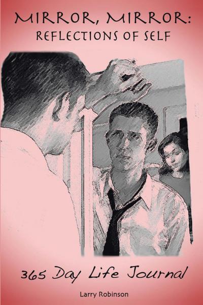 Mirror, Mirror: Reflections of Self