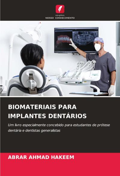BIOMATERIAIS PARA IMPLANTES DENTÁRIOS