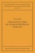 Vorlesungen über die Hypergeometrische Funktion