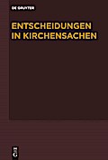 Entscheidungen in Kirchensachen seit 1946 Bd. 54 -1.7.-31.12.2009