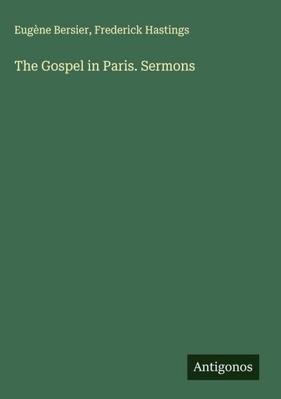 The Gospel in Paris. Sermons