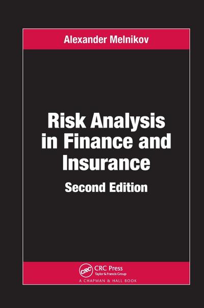 Risk Analysis in Finance and Insurance