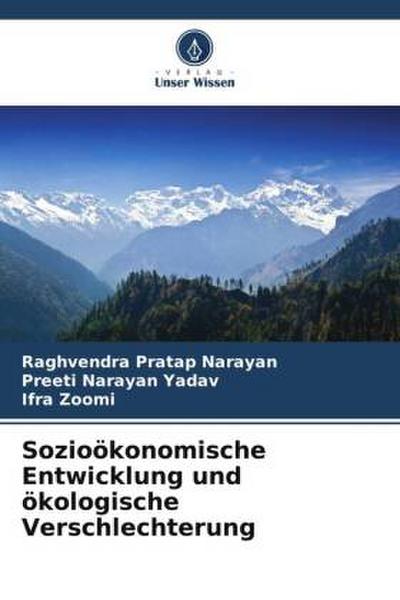 Sozioökonomische Entwicklung und ökologische Verschlechterung