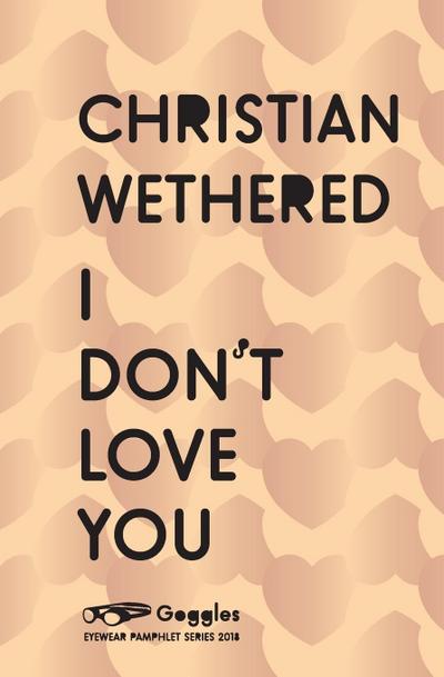 I Don’t Love You