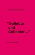 Geliebte und Geliebter ...