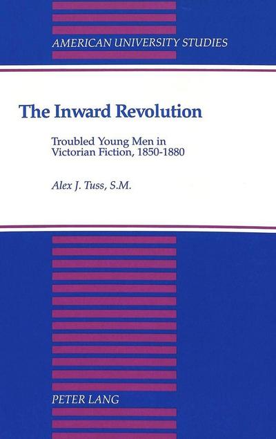 Tuss, A: Inward Revolution
