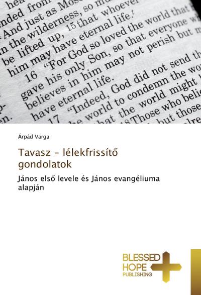 Tavasz - lélekfrissít¿ gondolatok