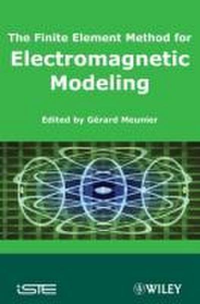 The Finite Element Method for Electromagnetic Modeling