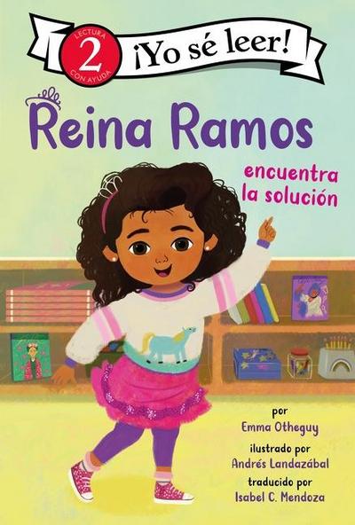 Reina Ramos Encuentra La Solución