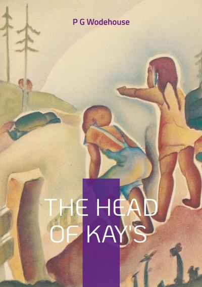 The Head of Kay’s