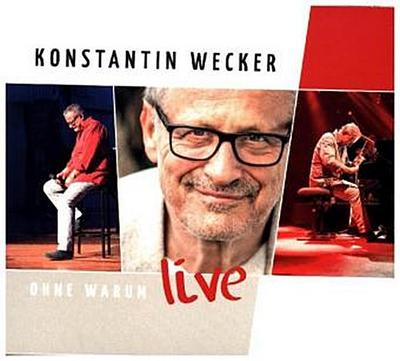 Ohne Warum-Live