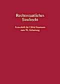 Rechtsstaatliches Strafrecht