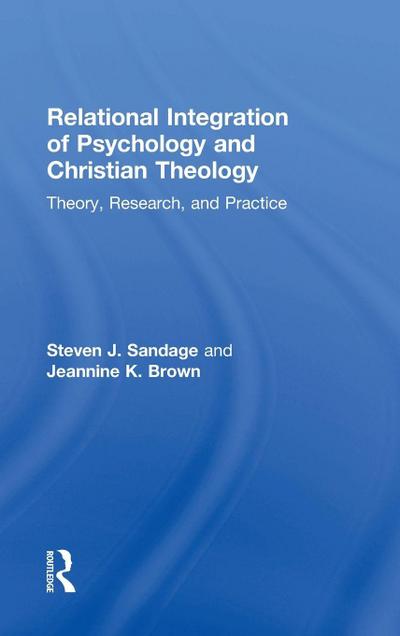 Relational Integration of Psychology and Christian Theology