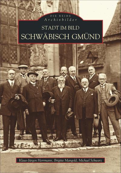 Stadt im Bild Schwäbisch-Gmünd