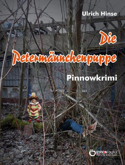 Die Petermännchenpuppe