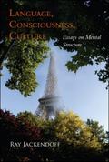 Language, Consciousness, Culture