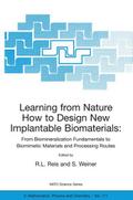Learning from Nature How to Design New Implantable