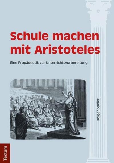 Schule machen mit Aristoteles