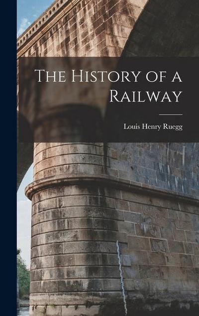 The History of a Railway