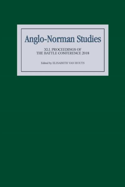 Anglo-Norman Studies XLI