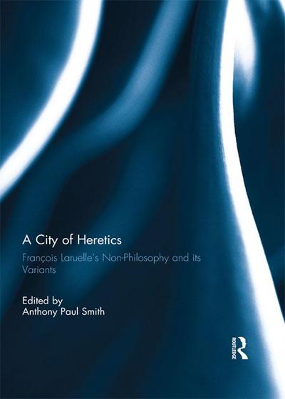 A City of Heretics
