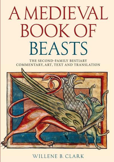 A Medieval Book of Beasts
