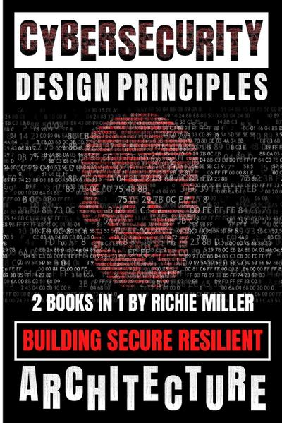 Cybersecurity Design Principles
