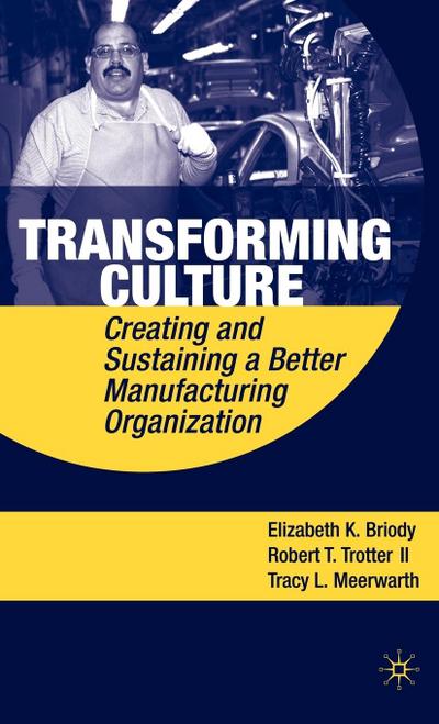 Transforming Culture