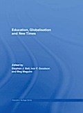 Education, Globalisation and New Times