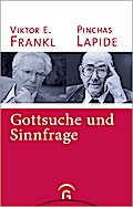 Gottsuche und Sinnfrage