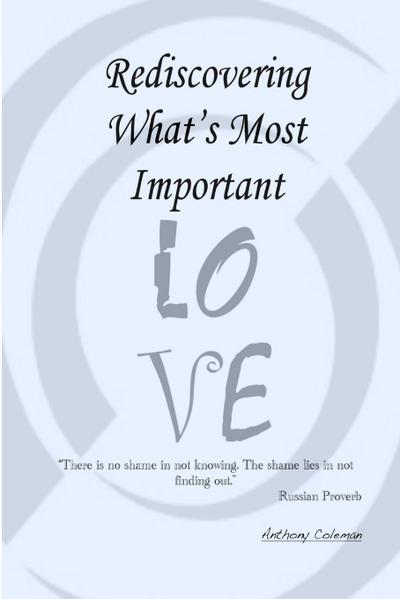 Rediscovering What’s Most Important