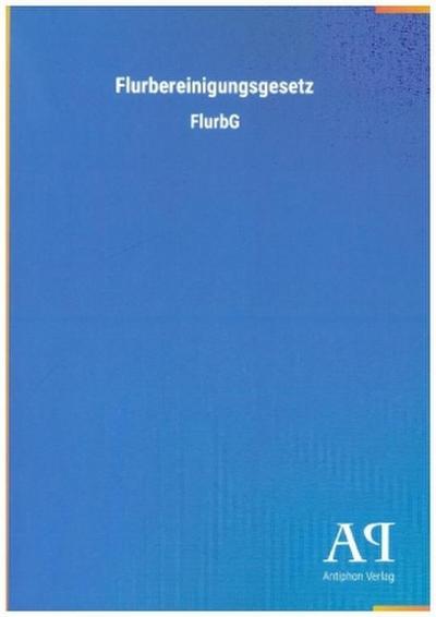 Flurbereinigungsgesetz