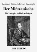 Der Mißtrauische
