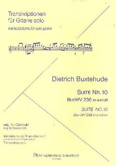 Suite e-Moll Nr.10 BuxWV236für Gitarre