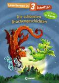 Lesenlernen in 3 Schritten - Die schönsten Drachengeschichten