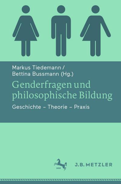 Genderfragen und philosophische Bildung