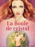 La Boule de cristal - Une nouvelle d’Halloween érotique