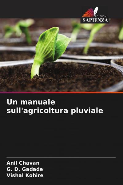 Un manuale sull’agricoltura pluviale