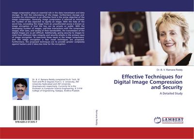 Effective Techniques for Digital Image Compression and Security